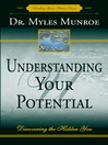 Understanding Your Potential (eBook): Discovering the Hidden You
